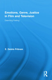 Emotions, Genre, Justice in Film and Television: Detecting Feeling book cover