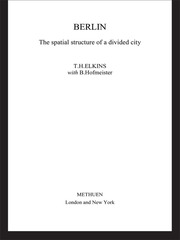 Berlin: The Spatial Structure of a Divided City book cover