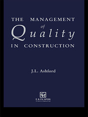 The Management of Quality in Construction book cover