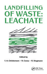 Landfilling of Waste: Leachate book cover