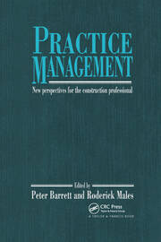 Practice Management: New perspectives for the construction professional book cover