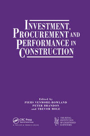 Investment, Procurement and Performance in Construction: The First National RICS Research Conference book cover