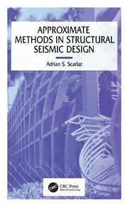 Approximate Methods in Structural Seismic Design book cover