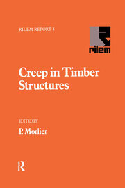 Creep in Timber Structures book cover