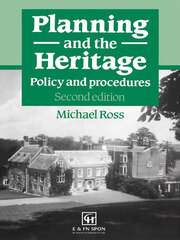 Planning and the Heritage: Policy and procedures book cover