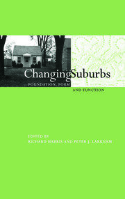 Changing Suburbs: Foundation, Form and Function book cover