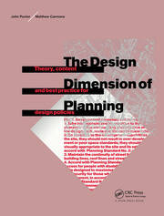 The Design Dimension of Planning: Theory, content and best practice for design policies book cover