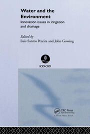 Water and the Environment: Innovation Issues in Irrigation and Drainage book cover