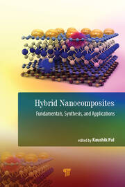 Hybrid Nanocomposites: Fundamentals, Synthesis, and Applications book cover