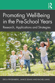 Promoting Well-Being in the Pre-School Years: Research, Applications and Strategies book cover