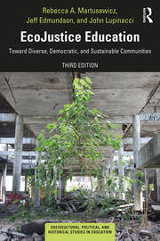 EcoJustice Education: Toward Diverse, Democratic, and Sustainable Communities book cover