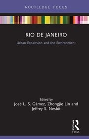 Rio de Janeiro: Urban Expansion and the Environment book cover