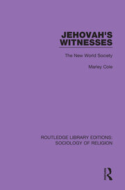Jehovah's Witnesses: The New World Society book cover