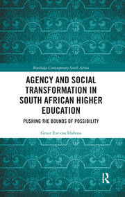 Agency and Social Transformation in South African Higher Education: Pushing the Bounds of Possibility book cover