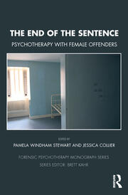 The End of the Sentence: Psychotherapy with Female Offenders book cover