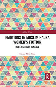 Emotions in Muslim Hausa Women's Fiction: More than Just Romance book cover