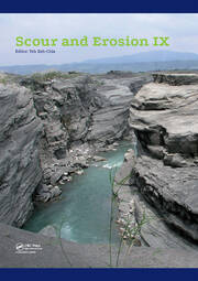 Scour and Erosion IX: Proceedings of the 9th International Conference on Scour and Erosion (ICSE 2018), November 5-8, 2018, Taipei, Taiwan book cover