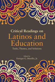 Critical Readings on Latinos and Education book cover
