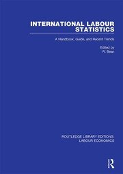 International Labour Statistics: A Handbook, Guide, and Recent Trends book cover