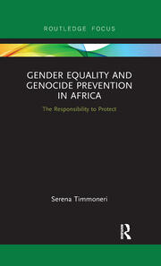 Gender Equality and Genocide Prevention in Africa: The Responsibility to Protect book cover
