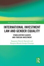 International Investment Law and Gender Equality: Stabilization Clauses and Foreign Investment book cover