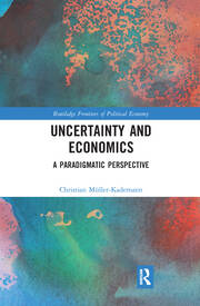 Uncertainty and Economics: A Paradigmatic Perspective book cover