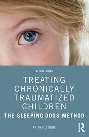 Treating Chronically Traumatized Children: The Sleeping Dogs Method book cover