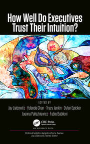 How Well Do Executives Trust Their Intuition book cover