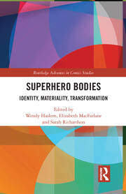 Superhero Bodies: Identity, Materiality, Transformation book cover