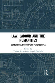 Law, Labour and the Humanities: Contemporary European Perspectives book cover