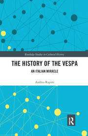 The History of the Vespa: An Italian Miracle book cover