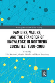 Families, Values, and the Transfer of Knowledge in Northern Societies, 1500–2000 book cover
