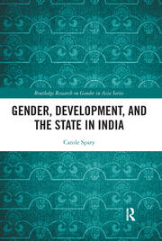 Gender, Development, and the State in India book cover