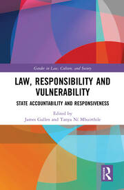 Law, Responsibility and Vulnerability: State Accountability and Responsiveness book cover