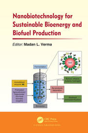 Nanobiotechnology for Sustainable Bioenergy and Biofuel Production book cover