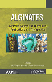Alginates: Versatile Polymers in Biomedical Applications and Therapeutics book cover