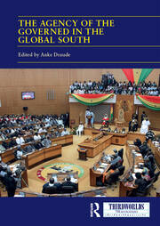 The Agency of the Governed in the Global South: Normative and Institutional Change book cover