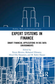 Expert Systems in Finance: Smart Financial Applications in Big Data Environments book cover