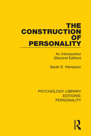 The Construction of Personality: An Introduction (Second Edition) book cover