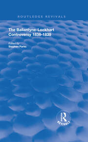 The Ballantyne-Lockhart Controversy: 1838-1839 book cover