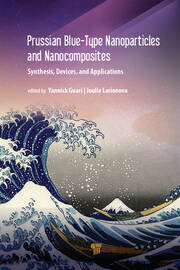 Prussian Blue-Type Nanoparticles and Nanocomposites: Synthesis, Devices, and Applications book cover