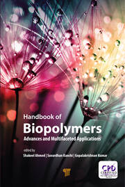 Handbook of Biopolymers: Advances and Multifaceted Applications book cover