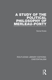 A Study of the Political Philosophy of Merleau-Ponty book cover