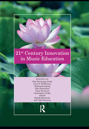 21st Century Innovation in Music Education: Proceedings of the 1st International Conference of the Music Education Community (INTERCOME 2018), October 25-26, 2018, Yogyakarta, Indonesia book cover