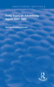 Forty Years an Advertising Agent: 1865-1905 book cover