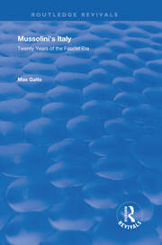 Mussolini's Italy: Twenty Years of the Fascist Era book cover