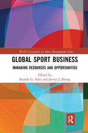 Global Sport Business: Managing Resources and Opportunities book cover
