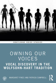 Owning Our Voices: Vocal Discovery in the Wolfsohn-Hart Tradition book cover