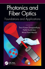 Photonics and Fiber Optics: Foundations and Applications book cover