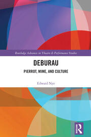 Deburau: Pierrot, Mime, and Culture book cover